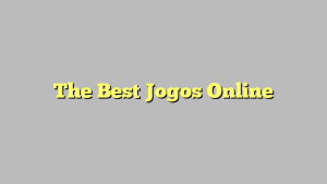 The Best Jogos Online